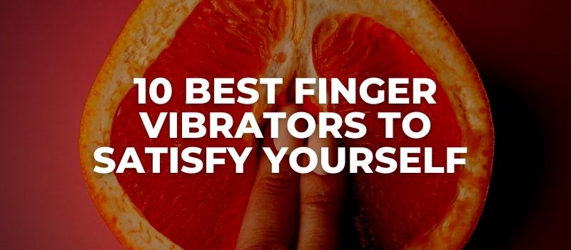 the best finger vibrators