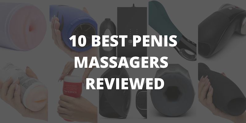 the best penis massagers reviewed